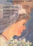 Cover: Something Borrowed, Something Blue