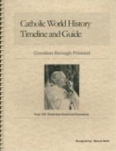 catholicworldhistorytimeline.jpg Book cover: 'Catholic World History Timeline and Guide'