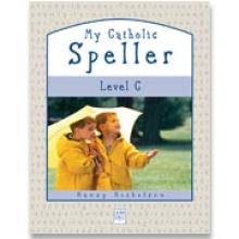 mycatholicspellerc.jpg Book cover: 'My Catholic Speller (Level C)'