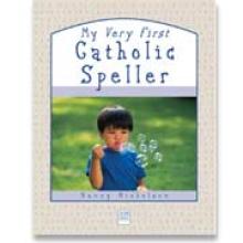 myveryfirstcatholicspeller.jpg Book cover: 'My Very First Catholic Speller'