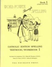 neumannspell.gif Book cover: 'Word Power Through Spelling: Catholic Edition'