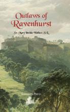 Book cover: 'The Outlaws of Ravenhurst'