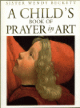 prayerinart.gif Book cover: 'A Child's Book of Prayer in Art'