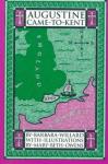Book cover: Augustine Came to Kent